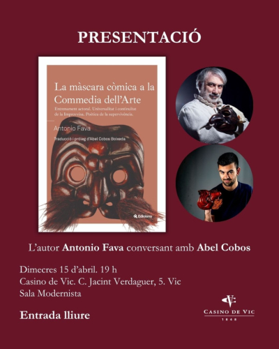 Presentació al Casino de Vic  de «La màscara còmica a la Commedia dell'arte»