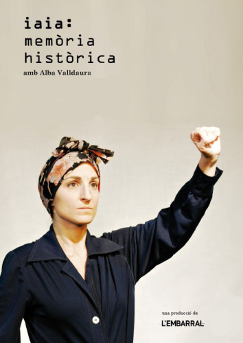Cartell de “Iaia: Memòria històrica”