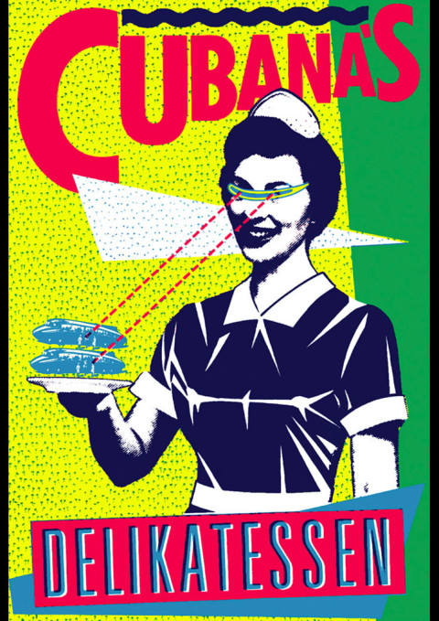 Cartell Cubana's Delikatessen